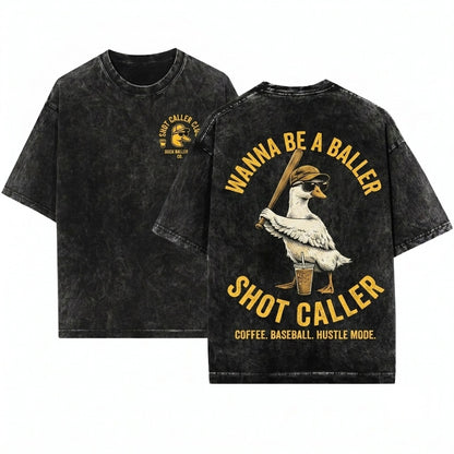 Vintage Wanna Be a Baller Shot Caller Funny Duck Iced Coffee Aesthetic Retro Sports Outfit Unisex Wash T-Shirt