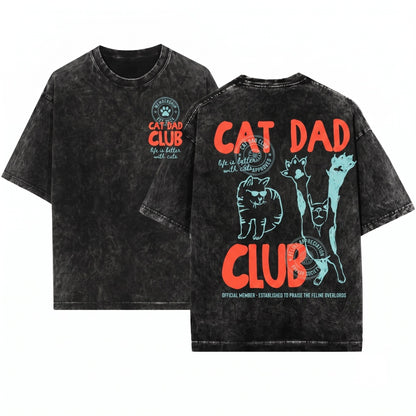 Funny Cat Dad Pet Parent Lover Club Gift Unisex Wash T-Shirt