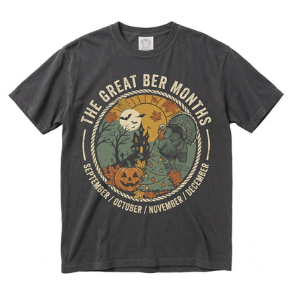 BER Months Season Fall Halloween Thanksgiving Christmas Cozy Holiday Lover Gift Unisex TShirt