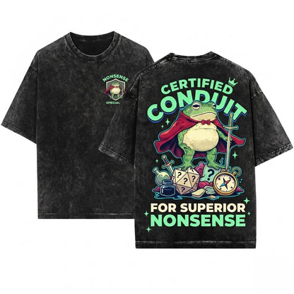 I Am a Conduit for Nonsense Funny Weirdcore Sarcastic Meme Graphic Unisex Wash T-Shirt