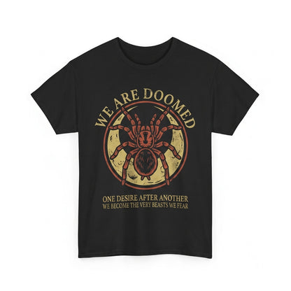Vintage Japanese We Are Doomed Tarantula Spider Graphic Retro Cotton Apparel Unisex TShirt