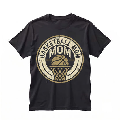 Basketball Mom Game Lover Girls Player Coach Daughter Birthday Present Fans Support Parent Practice Unisex TShirt