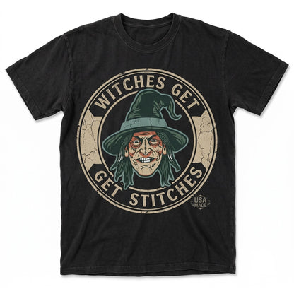 Witches Get Stitches Funny Gothic Sarcastic Wiccan Dark Humor Novelty Graphic Unisex TShirt