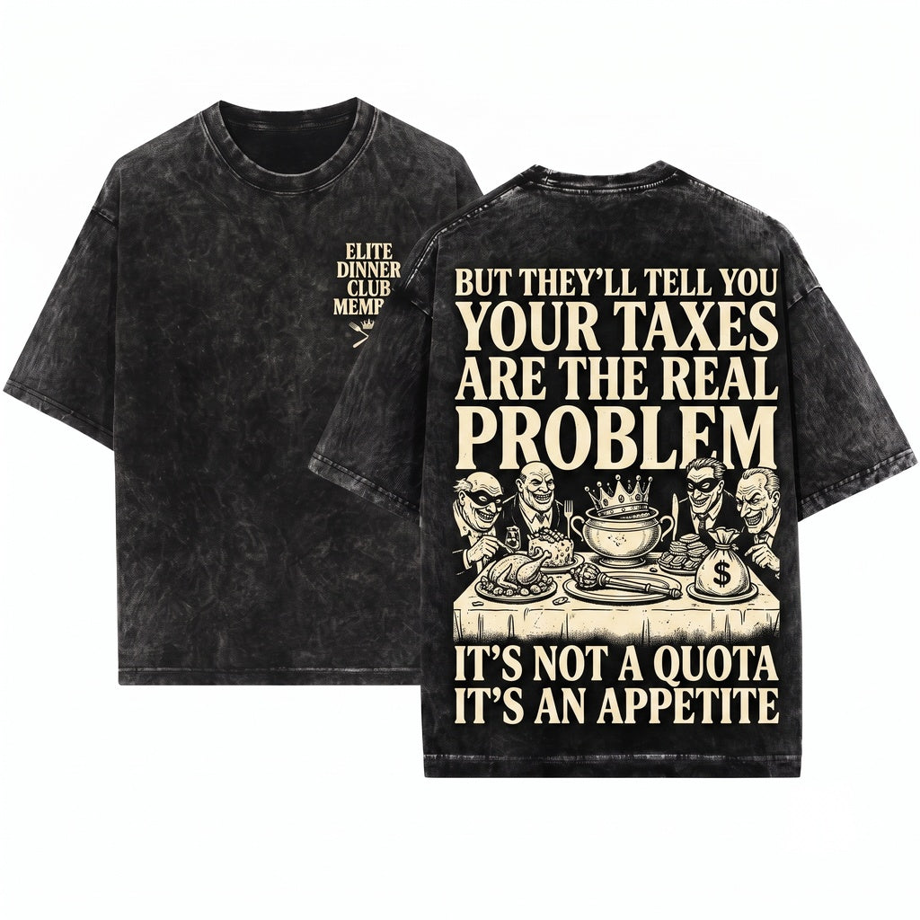 God Forbid I Commit a Little Tax Fraud Funny Satirical Graphic Unisex Wash T-Shirt