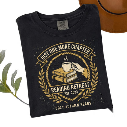 Just One More Chapter Fall Reading Book Lover Books and Coffee Bookish Reader Graphic Unisex TShirt