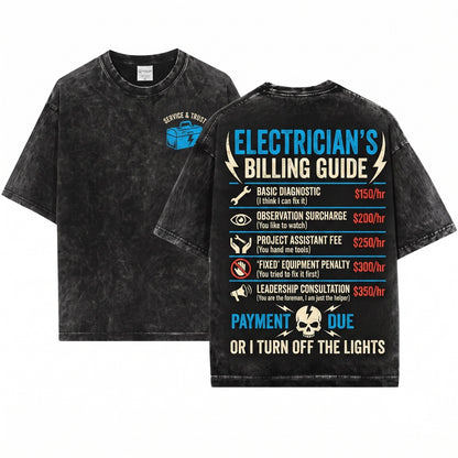 Funny Hourly Rate Job Gift For Cool Electrician Contractor Unisex Wash T-Shirt