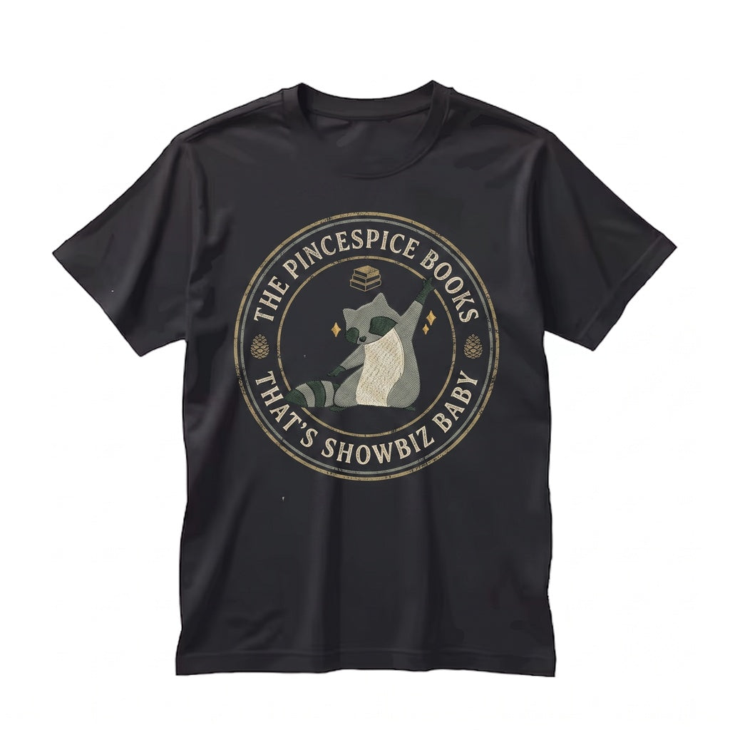 Embroidered Raccoon That’s Showbiz Funny Theatre Gift 1717 Musical Lover Stage Crew Apparel Unisex TShirt