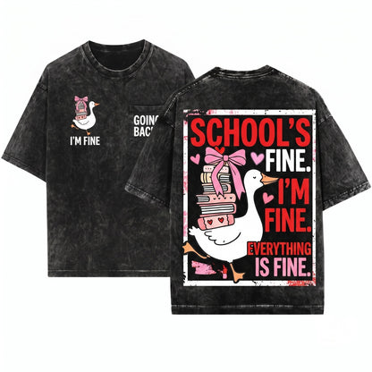 Silly Goose Teacher Life Cute Funny Back To School Everything Is Fine Unisex Wash T-Shirt