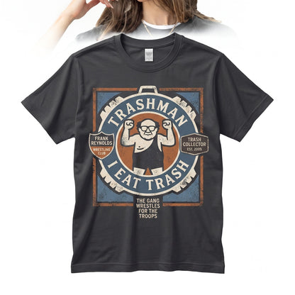 Trash Man Frank Reynolds Wrestling Meme Graphic Cotton Unisex TShirt
