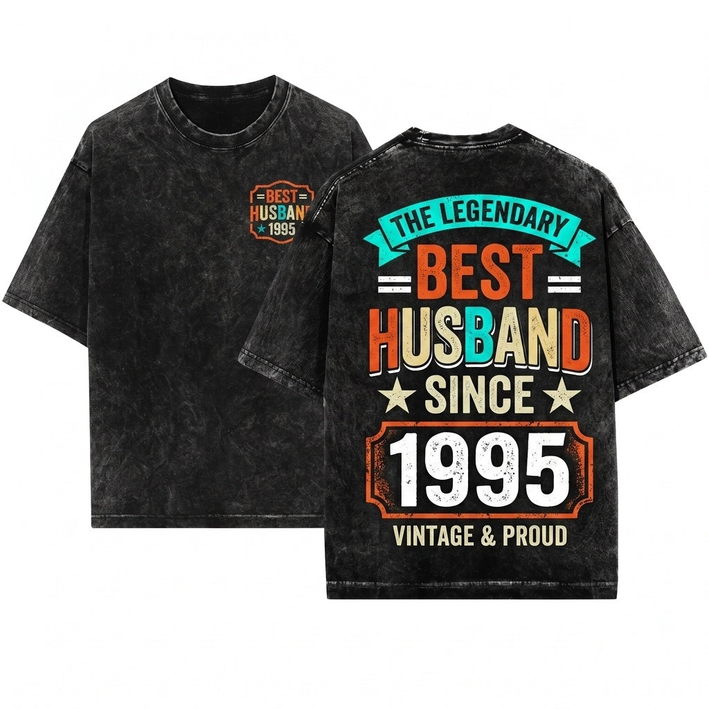 Best Husband Since 1995 Custom Anniversary Gift Tee Male Cotton Top Apparel Clothing Unisex Wash T-Shirt