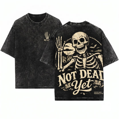 Funny Skeleton Not Dead Yet Distressed Gothic Spooky Halloween Vintage Graphic Undead Skull Cool Unisex Wash T-Shirt
