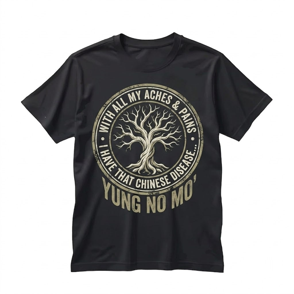 Yung No Mo Aches and Pains Funny Getting Older Humor Birthday Gift Graphic Unisex TShirt