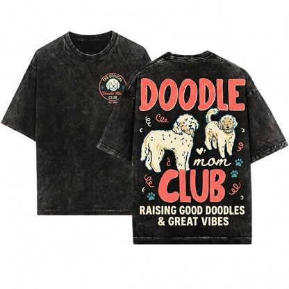 Goldendoodle Labradoodle Doodle Mom Club Dog Mama Graphic Tee Fur Mama Pet Parent Gift Unisex Wash T-Shirt
