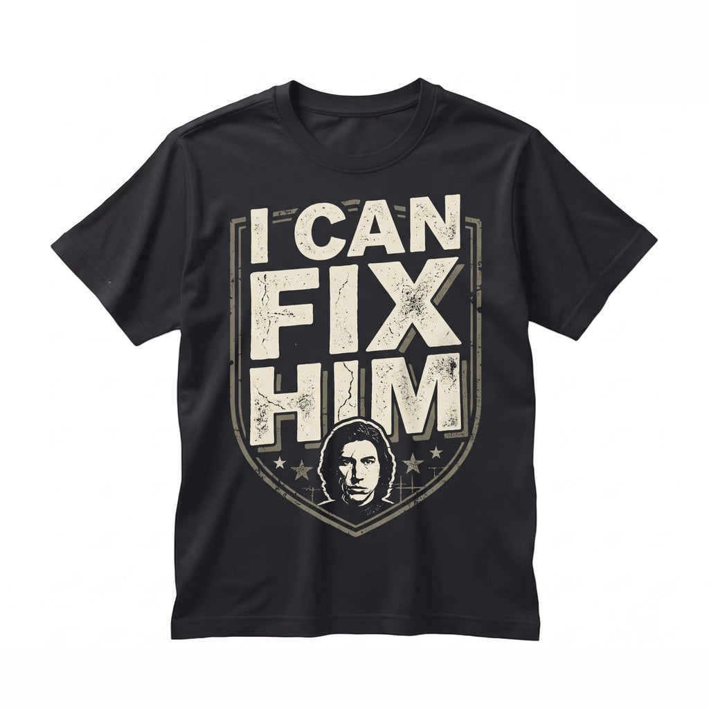 Oversized Kylo Ren I Can Fix Him Ben Solo Funny Sci-Fi Villain Graphic Fan Gift Apparel Unisex TShirt