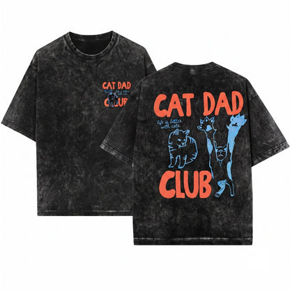 Cat Dad Club Gift Pet Parent Funny Lover Unisex Wash T-Shirt