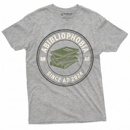 Abibliophobia The Fear Of Running Out Books Funny Bookworm Reading Gift Lovers Unisex TShirt