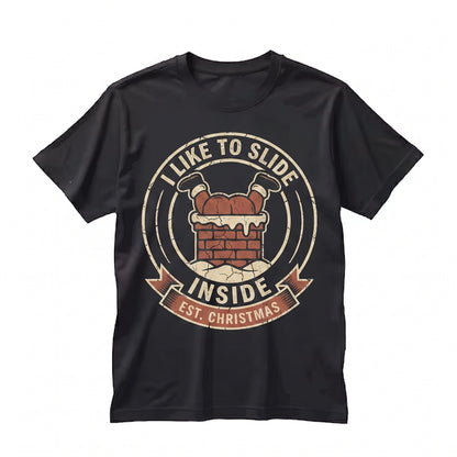 Funny Christmas Matching Couple Ride On Top Holiday Unhinged Raunchy I Like To Slide Inside Graphic Apparel Unisex TShirt