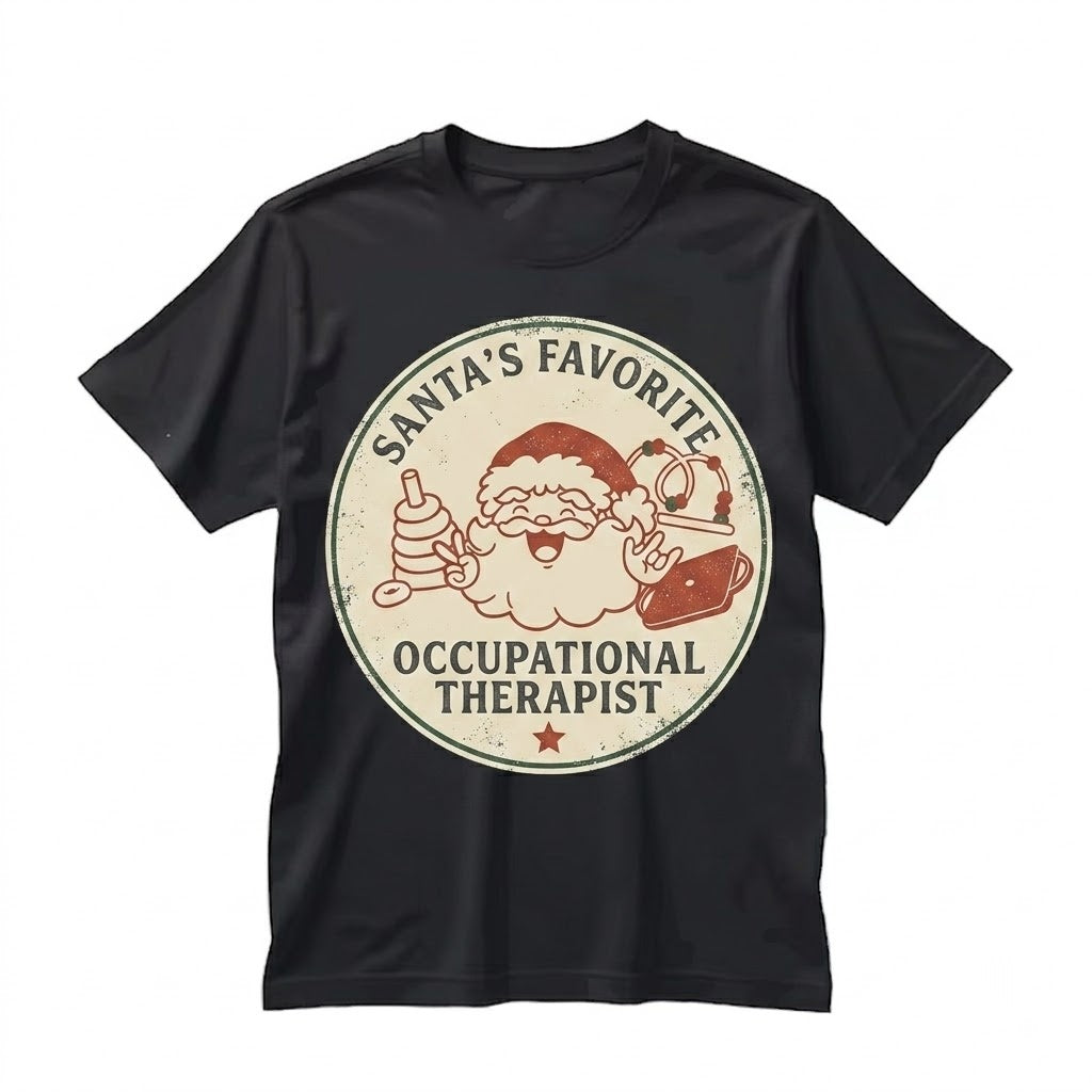 Santas Favorite Occupational Therapist OT Retro Christmas Inclusion Festive Graphic Unisex TShirt