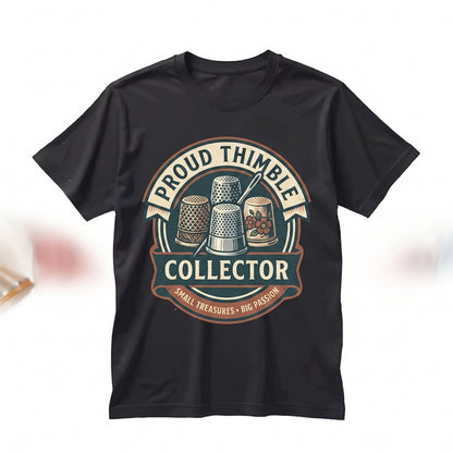 Proud Vintage Sewing Thimble Collector Graphic Seamstress Gift Unisex TShirt