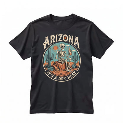 Arizona Desert Dry Heat Skeleton Cactus Vintage Western Apparel Gift Unisex TShirt