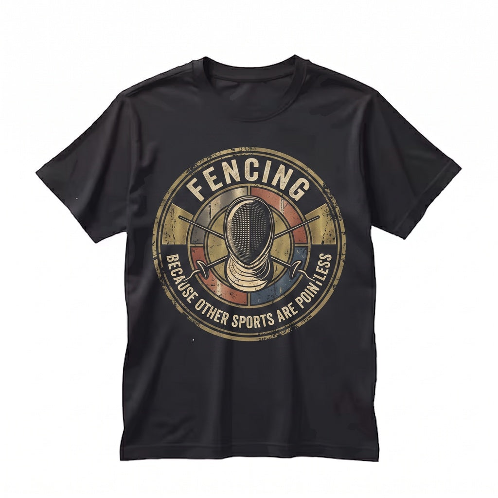 Funny Fencing Sabre Epee Foil Sword Lover Birthday Gift Mom Dad Unisex TShirt