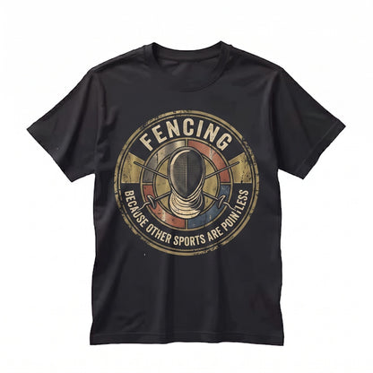 Funny Fencing Sabre Epee Foil Sword Lover Birthday Gift Mom Dad Unisex TShirt