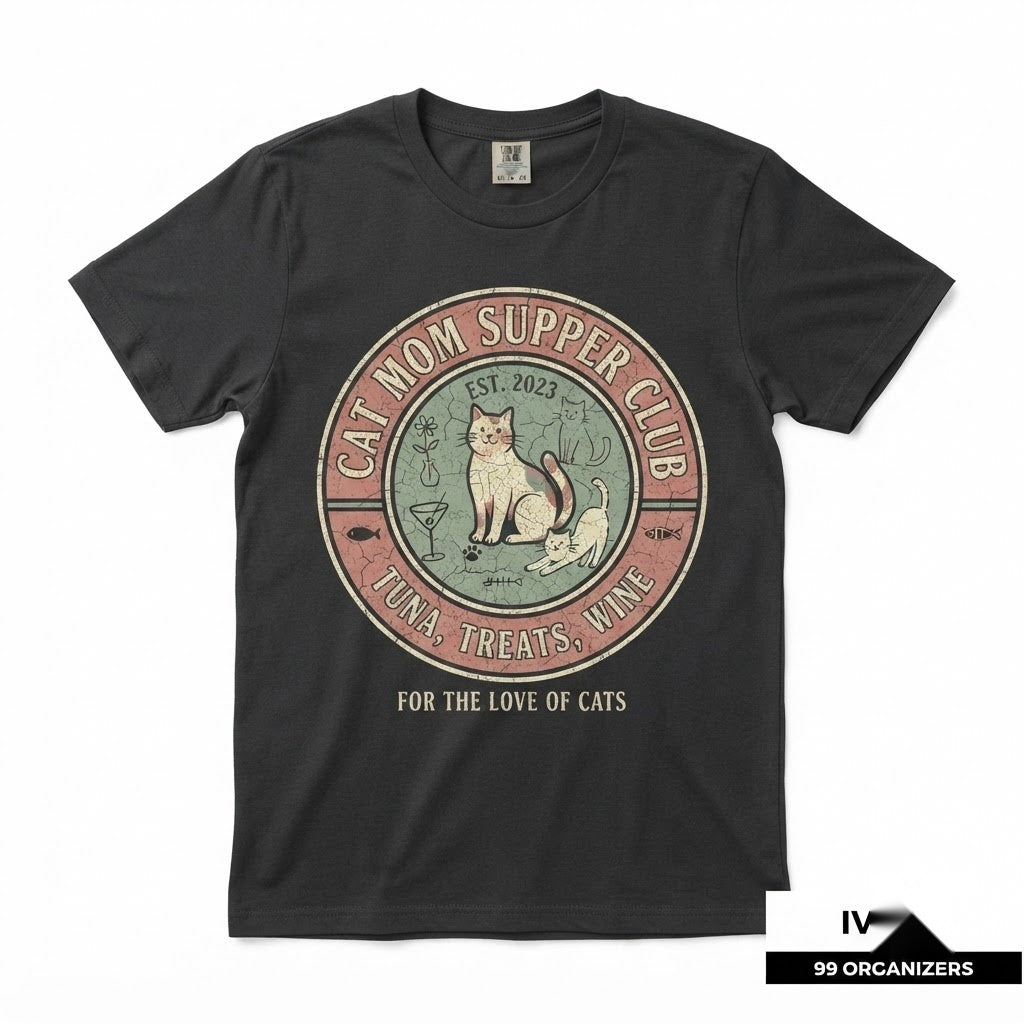 Cat Mom Supper Club Apparel, Funny Wine Lover Graphic Top, Cute Feline Owner Casual Unisex TShirt