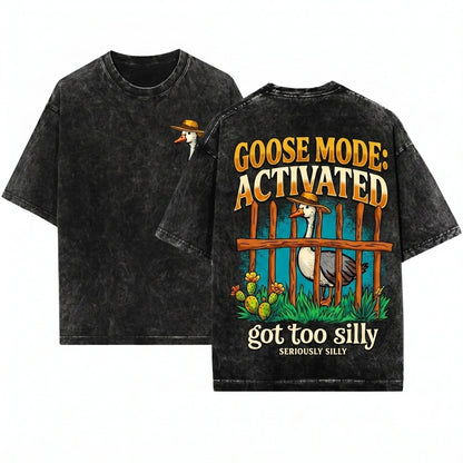 Got Too Silly Goose Funny Vintage Graphic Meme Gift Unisex Wash T-Shirt