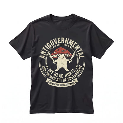 My Head Hurts Mad At The Government Meme Funny Mushroom Embroidered Unisex TShirt