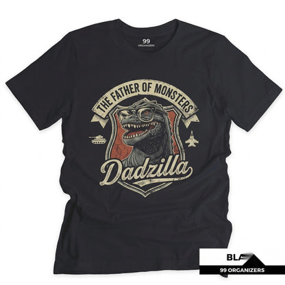 Dadzilla Father of Monsters Funny Novelty Humor Papa Kaiju Graphic Apparel Unisex TShirt