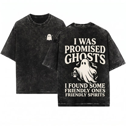 I Was Told There Would Be Ghosts Funny Spooky Halloween Graphic Humor Unisex Wash T-Shirt