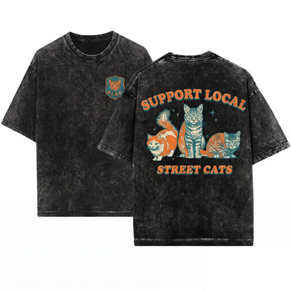 Support Local Street Cats Vintage 90s Retro Cute Kitten Meme Lovers Gift Funny Weird Top Unisex Wash T-Shirt