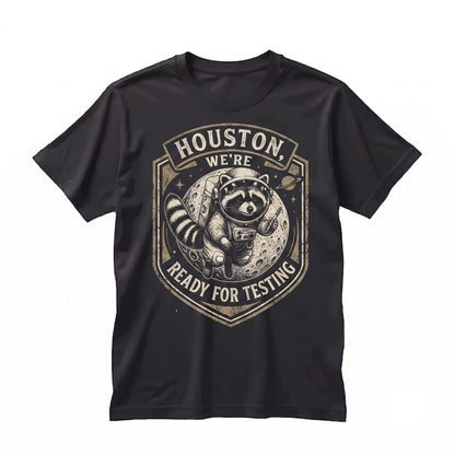 Funny Houston We Are Ready For Testing Raccoon Astronaut Teacher School Day Graphic Apparel Unisex TShirt