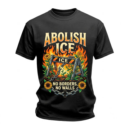 Abolish ICE No Borders Walls Human Rights Activist Social Justice Graphic Unisex TShirt