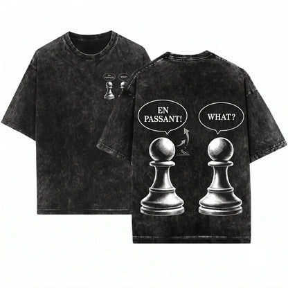Funny En Passant Pawn Chess Checkmate Strategy Board Game Graphic Gamer Gift Apparel Lovers Unisex Wash T-Shirt