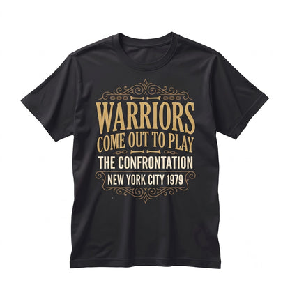 Warriors Come Out to Play Vintage 1970s Cult Cinema Quote Graphic Unisex TShirt
