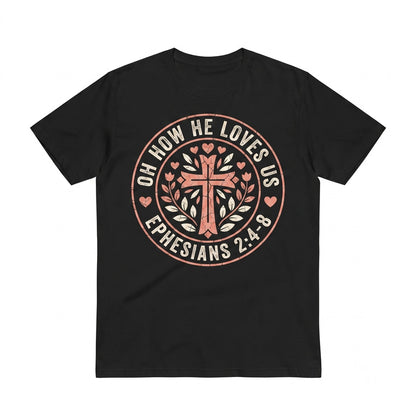 Oh how He Loves Us Boho Valentine Jesus Religious Christian Sweatshirt Unisex TShirt