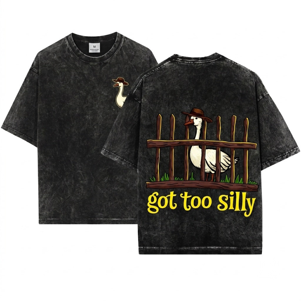 Got Too Silly Goose Funny Vintage Meme Retro Graphic Gift Unisex Wash T-Shirt