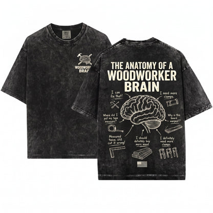 Woodworker Brain Funny Carpenter Workshop Gift Men Unisex Wash T-Shirt