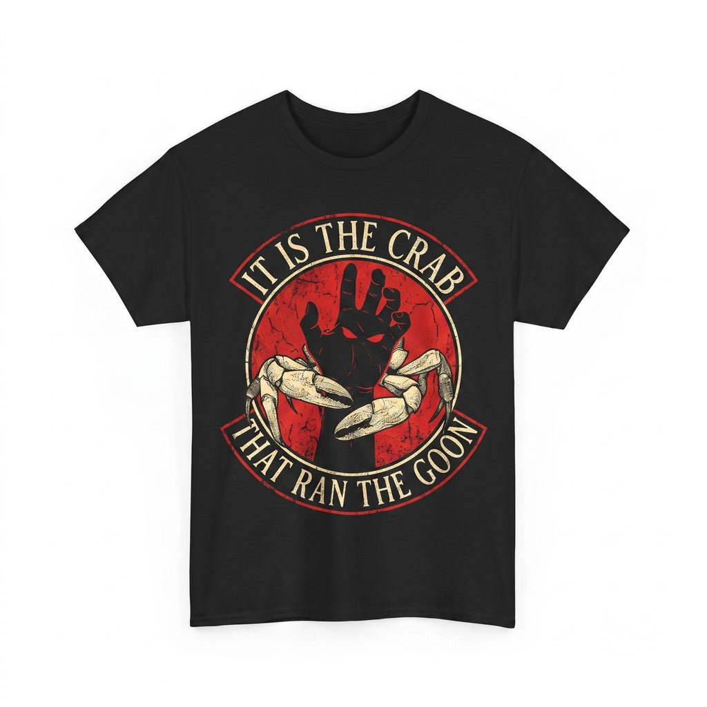 Vintage Funny It Is The Crab That Ran Graphic Novelty Unisex TShirt