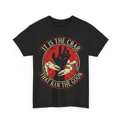 Vintage Funny It Is The Crab That Ran Graphic Novelty Unisex TShirt