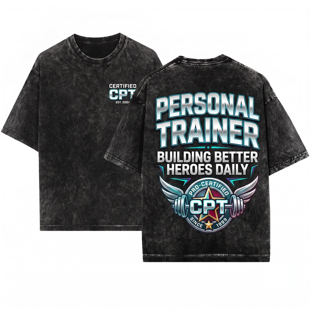 Certified Personal Trainer Fitness Coach Gym Instructor Workout Motivation Gift Unisex Wash T-Shirt