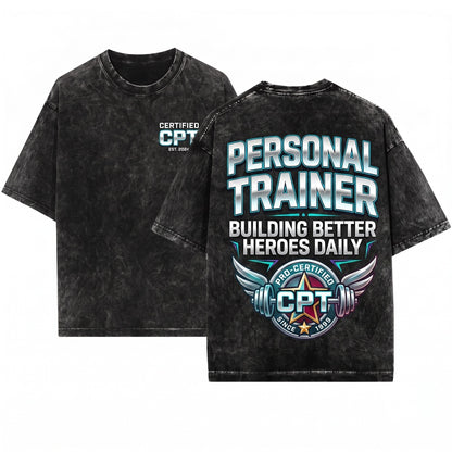 Certified Personal Trainer Fitness Coach Gym Instructor Workout Motivation Gift Unisex Wash T-Shirt
