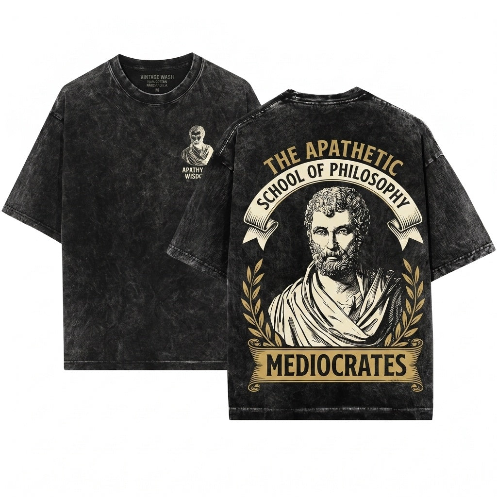 Mediocrates Meh Good Enough Funny Sarcastic Philosophy Quote Humorous Saying Unisex Wash T-Shirt