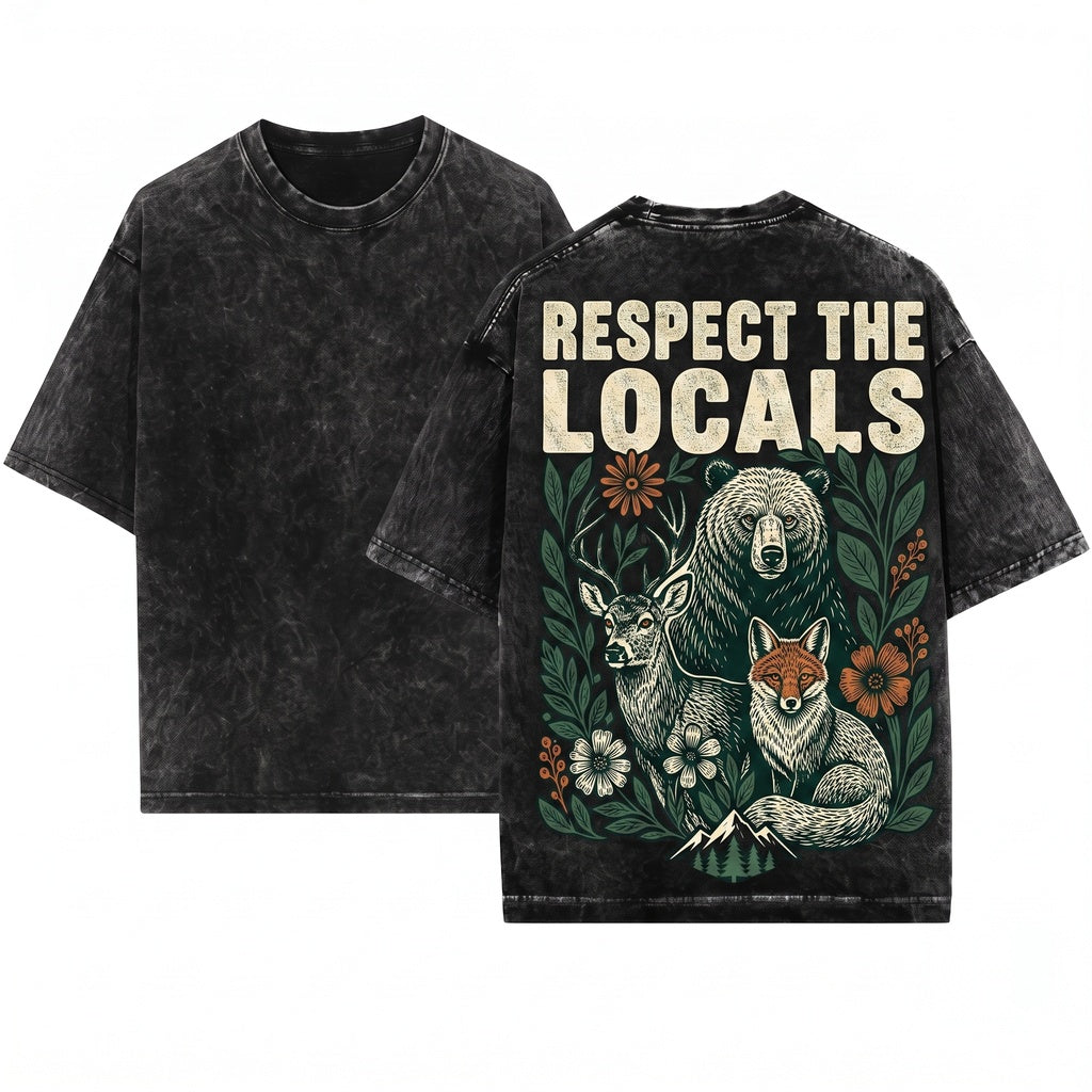 Vintage Respect The Locals Wildlife Bear Deer Fox Rustic Forest Nature Animal Gift Unisex Wash T-Shirt