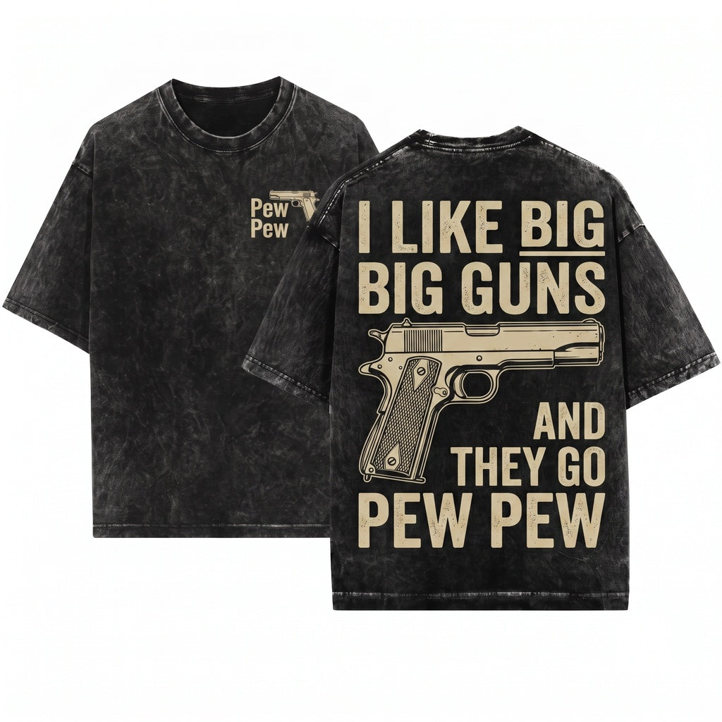 I Like Things That Go Pew Pew Gun Enthusiast Shooting Range Firearm Tactical Gift Unisex Wash T-Shirt