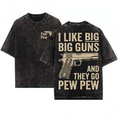 I Like Things That Go Pew Pew Gun Enthusiast Shooting Range Firearm Tactical Gift Unisex Wash T-Shirt