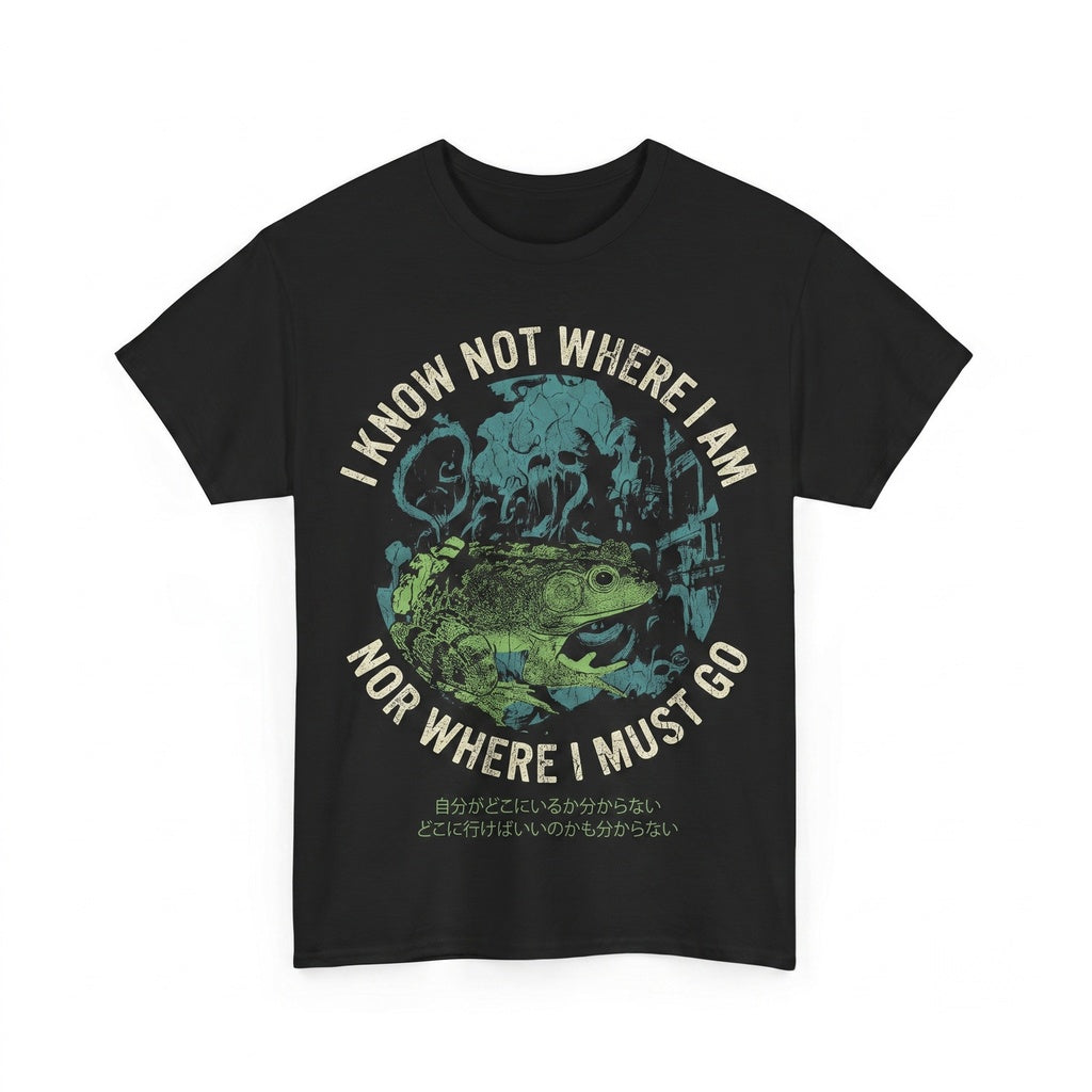 I Know Not Where Am Funny Lost Frog Graphic Humor Unisex TShirt