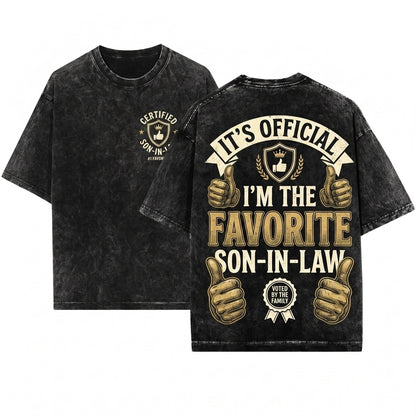 Funny Favorite Son In Law Family Birthday Christmas Present For Him Unisex Wash T-Shirt