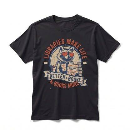 Book Lover Raccoon Librarian Graphic Reading Gift Teacher Bookworm Library Club Unisex TShirt